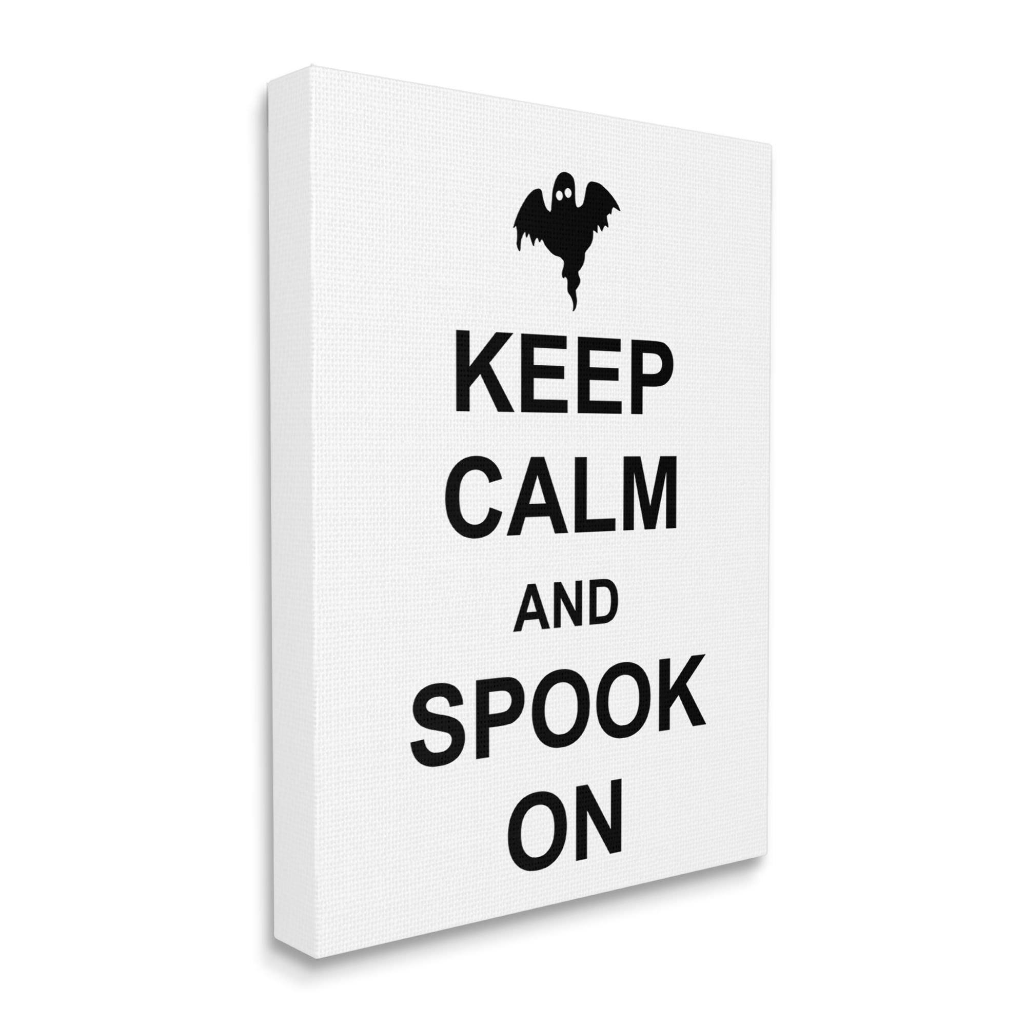 Keep Calm & Spook On Festive Halloween Ghost Quote Holiday Graphic Art Gallery-Wrapped Canvas Print Wall Art