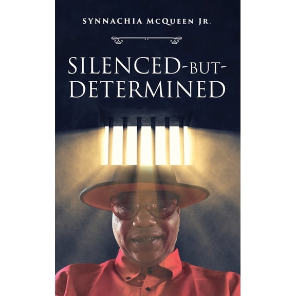 Silenced-But-Determined, (Hardcover)