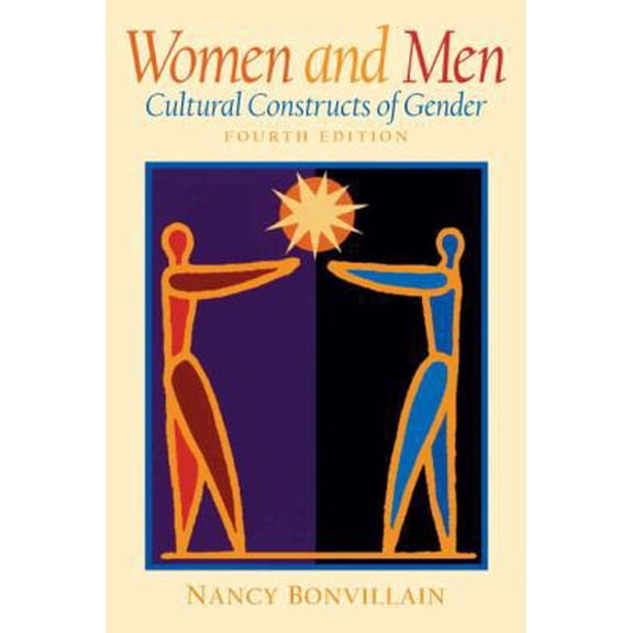 Pre-Owned Women and Men: Cultural Constructs of Gender (Paperback) 013111476X 9780131114760