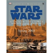 Pre-Owned Inside the World of Star Wars: Attack of the Clones (Hardcover 9780789492272) by Simon Beecroft, Curtis Saxton
