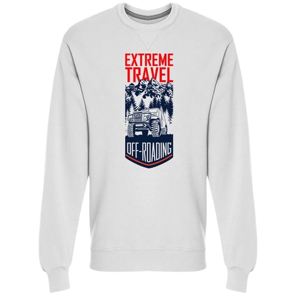 Extreme Travel Off Road Graphic Sweatshirt Men -Image by Shutterstock, Male XX-Large