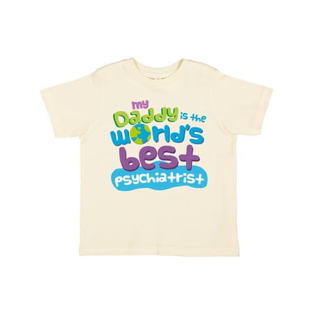 

Inktastic Daddy Worlds Best Psychiatrist Boys or Girls Toddler T-Shirt