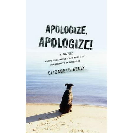 Apologize, Apologize! - eBook (Best Way To Apologize To A Man)