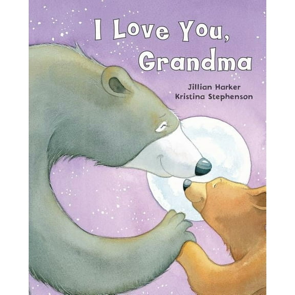 I Love You, Grandma (Hardcover)