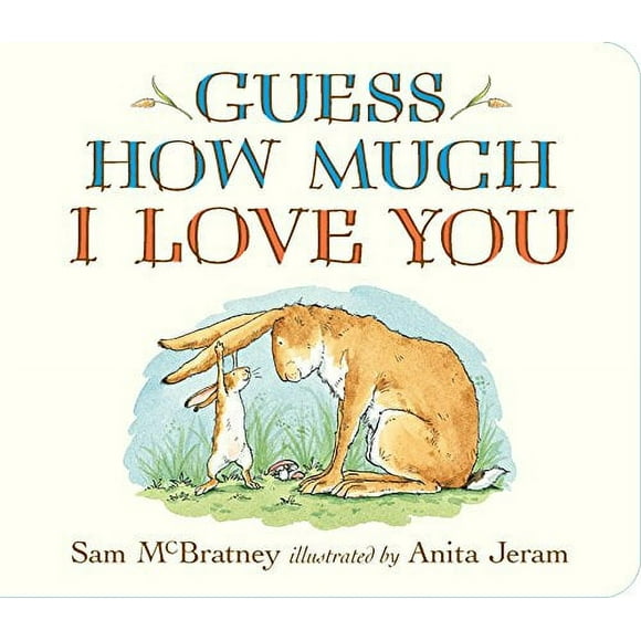 Guess How Much I Love You (Hardcover) by Sam McBratney