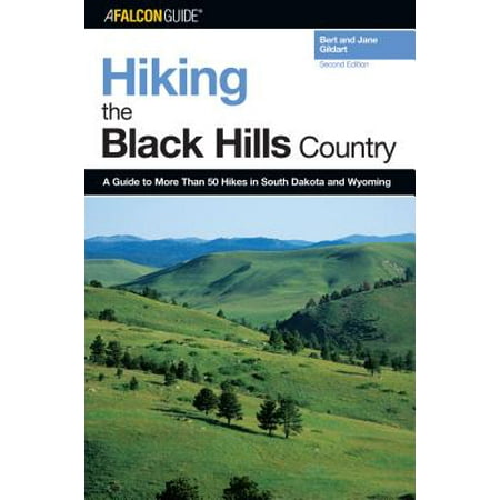 ISBN 9780762735471 product image for Hiking the Black Hills Country: Hiking the Black Hills Country : A Guide to More | upcitemdb.com
