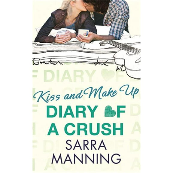 Diary of a Crush 2: Kiss and Make Up, (Paperback)