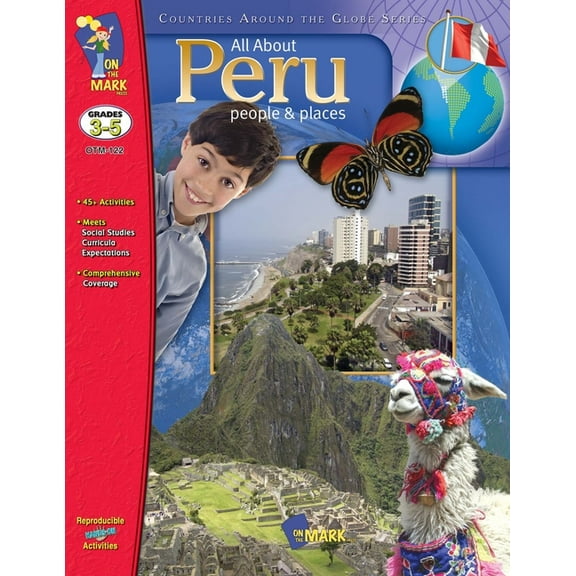 All About Peru Grades 3-5 (Paperback)
