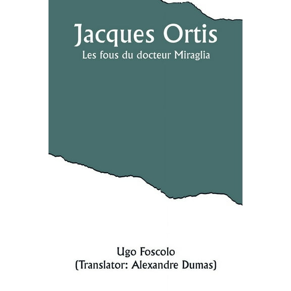 Jacques Ortis; Les fous du docteur Miraglia, (Paperback)