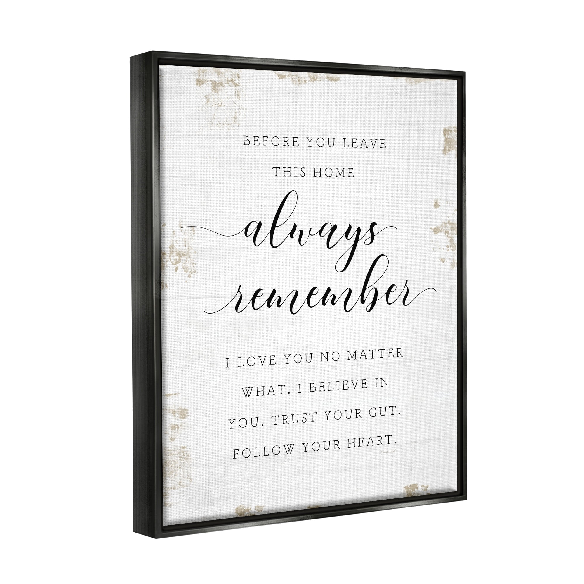 Stupell Industries Always Follow Your Heart Phrase Country Home Charm Luster Gray Framed Floating Canvas Wall Art, 16x20, by Jennifer Pugh
