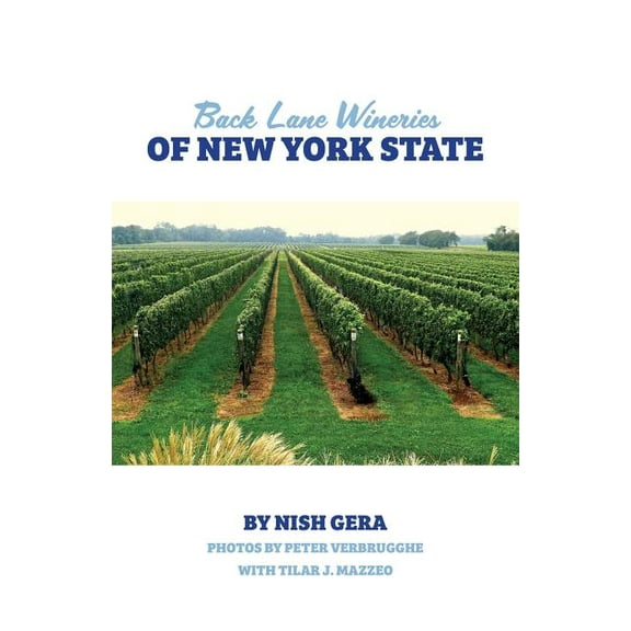 Back Lane Wineries of New York State, (Paperback)