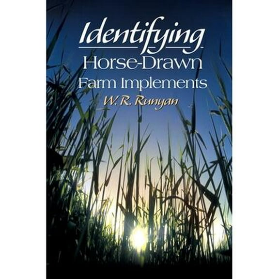 Identifying Horse-Drawn Farm Implements
