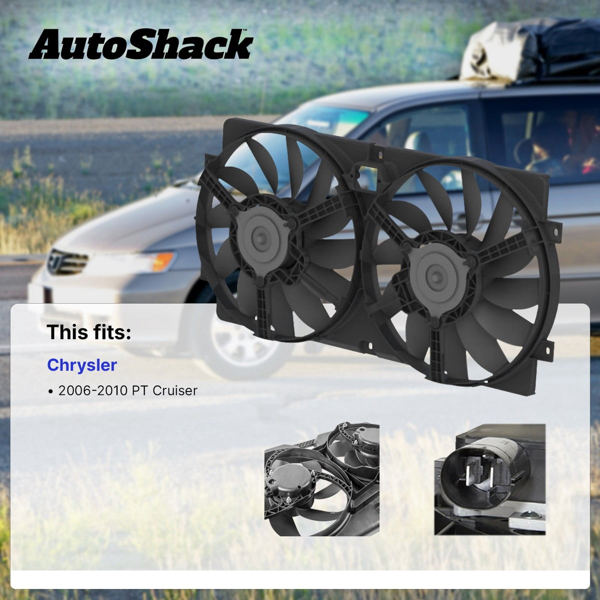 AutoShack Radiator Cooling Fan Assembly for Chrysler, PT Cruiser 2006-2010, L4 2.4L