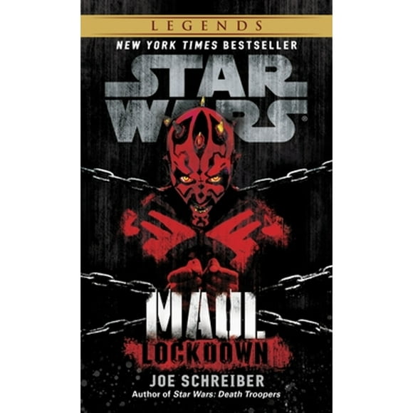 Pre-Owned Lockdown: Star Wars Legends (Maul) (Paperback 9780345509048) by Joe Schreiber