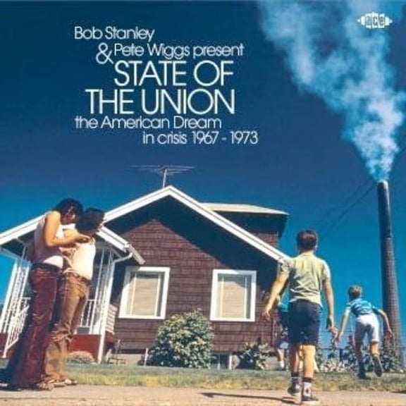 Stanley,Bob / Wiggs,Pete - Bob Stanley & Pete Wiggs Present State Of The Union: American Dream InCrisis 1967-1973 / Various - Music & Performance - Vinyl
