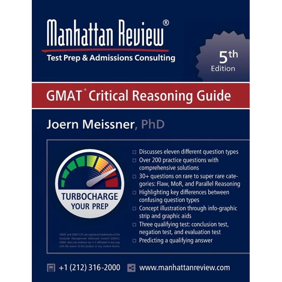 Manhattan Review GMAT Critical Reasoning Guide [5th Edition]: Turbocharge your Prep (Paperback)