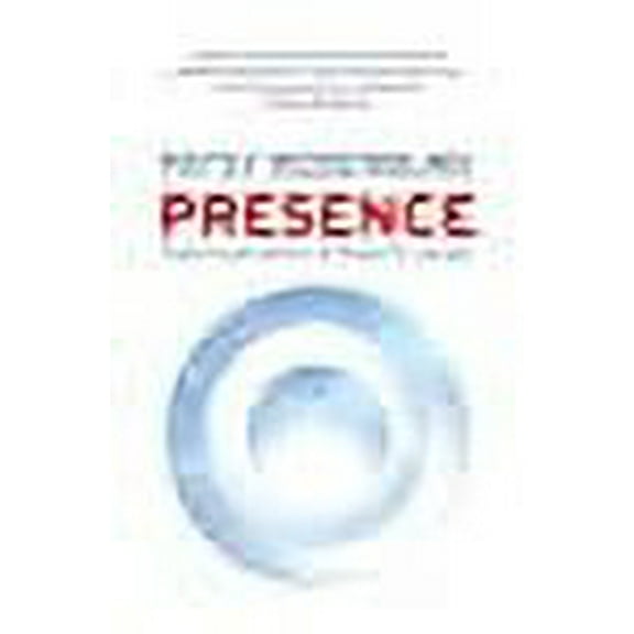 Presence: How to Use Positive Energy for Success in Every Situation (Paperback) by Patsy Rodenburg