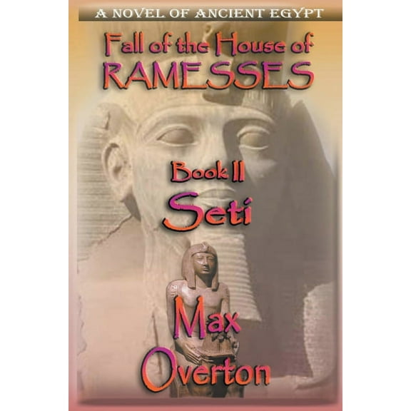 Fall of the House of Ramesses Seti, Book 2, (Paperback)