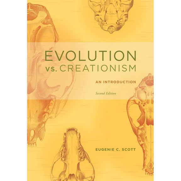 Evolution vs. Creationism : An Introduction (Edition 2) (Paperback)