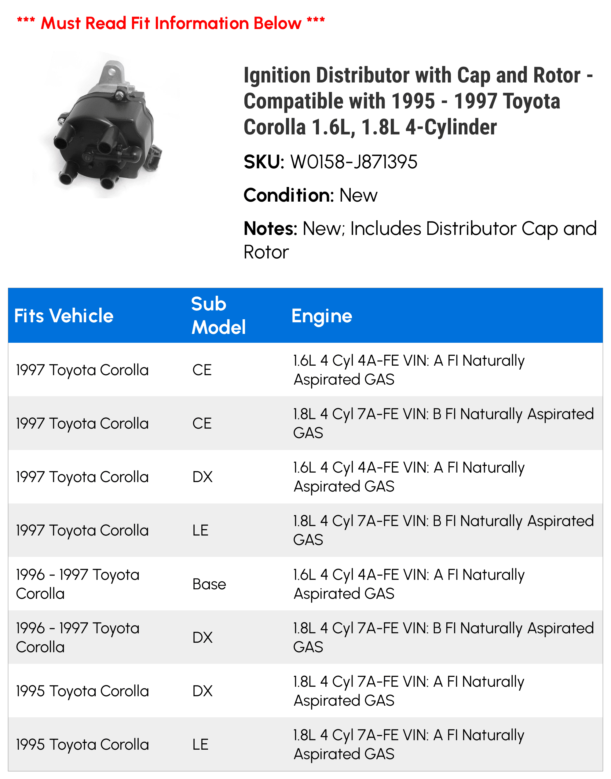 Ignition Distributor with Cap and Rotor - Compatible with 1995 - 1997 Toyota Corolla 1.6L, 1.8L 4-Cylinder 1996