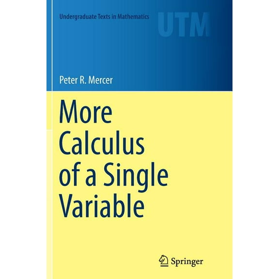 More Calculus of a Single Variable