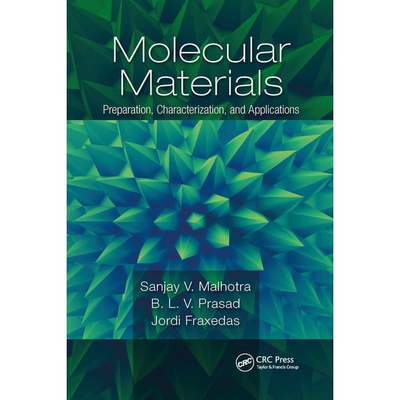 Molecular Materials: Preparation, Characterization, and Applications, (Paperback)