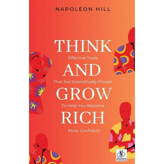 Think and Grow Rich by Napoleon Hill, (Paperback)