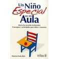 thumbnail image 1 of UN NIÑO ESPECIAL EN MI AULA TRILLAS PATRICIA FROLA RUIZ, 1 of 1