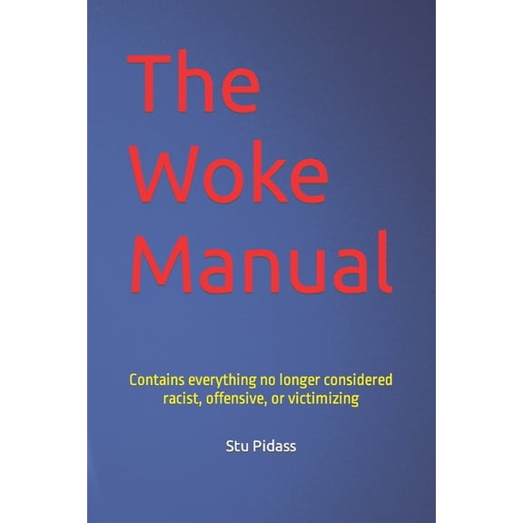 The Woke Manual (Paperback)