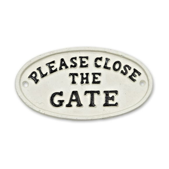 Close The Gate Oval Sign