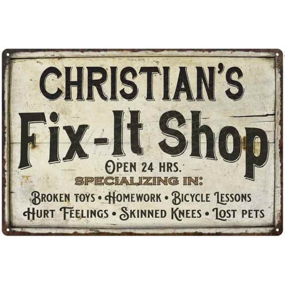 CHRISTIAN'S Fix-It Shop Sign Grandpa Dad Wall Décor 8 x 12 Matte Finish Metal 108120006239