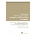 thumbnail image 1 of Periphere Nervenregeneration über große Defektstrecken in der Ratte, 1 of 3