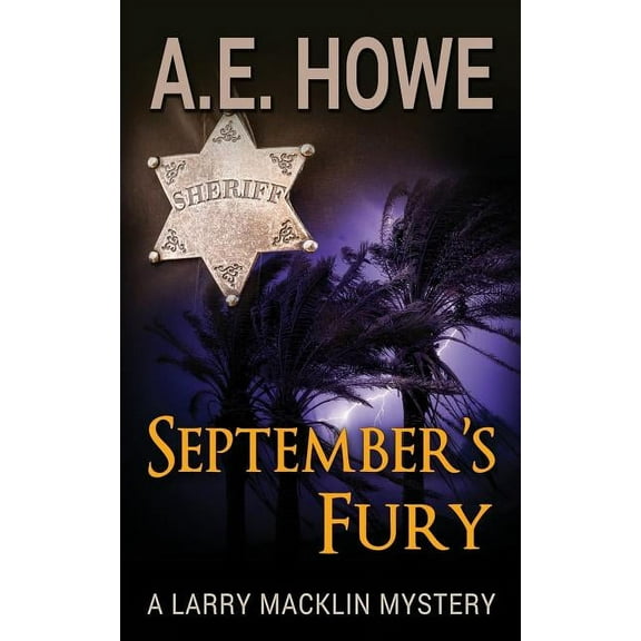 Larry Macklin Mysteries September's Fury, Book 11, (Paperback)