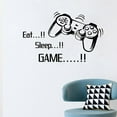 thumbnail image 6 of Windfall EAT, Sleep, Game - Gamers Wall Art Vinyl Decal - Video Gamers Cool Wall Decor- Decoration Vinyl Sticker - Teen Boys Room Decor - Boys Bedroom Wall DIY Boys Bedroom Decoration, 6 of 7