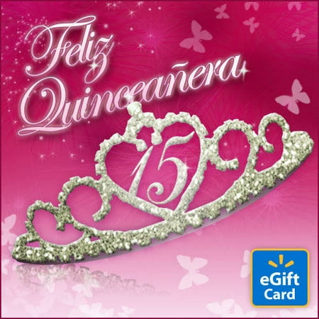 Feliz Quinceanera Walmart eGift Card