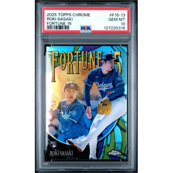 Graded 2025 Topps Chrome Roki Sasaki #F15-13 Fortune 15 Rookie RC Baseball Card PSA 10 Gem Mint