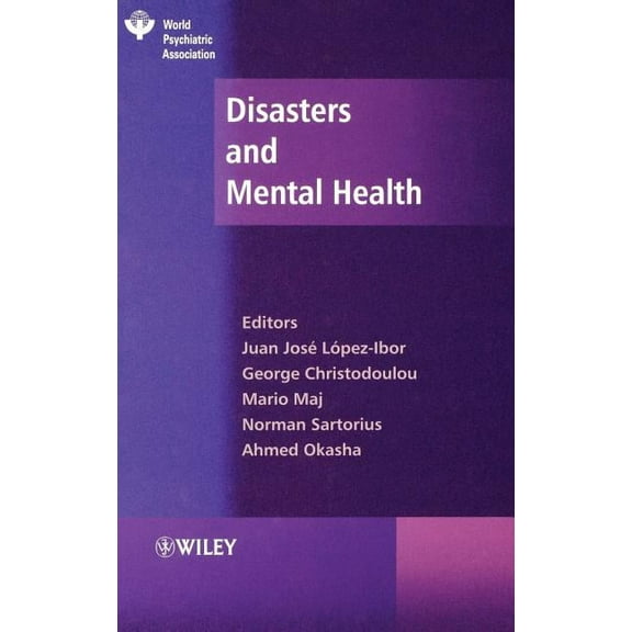 World Psychiatric Association Disasters and Mental Health, (Hardcover)