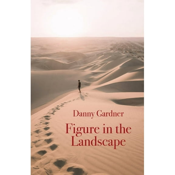 Figure in the Landscape, (Paperback)