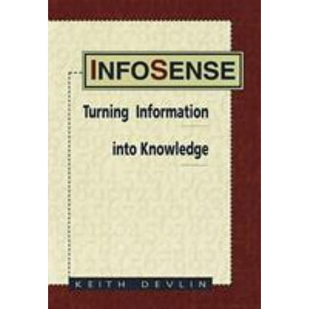 Pre-Owned Infosense: Turning Information into Knowledge (Hardcover) 0716734842 9780716734840
