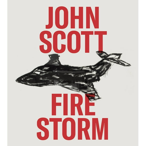 John Scott: Firestorm, (Hardcover)