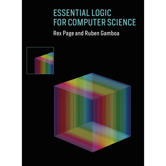 Pre-Owned Essential Logic for Computer Science (The MIT Press)
