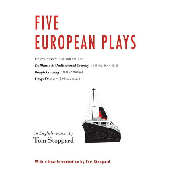 Five European Plays: Nestroy, Schnitzler, MolnÃ¡r, Havel, (Paperback)