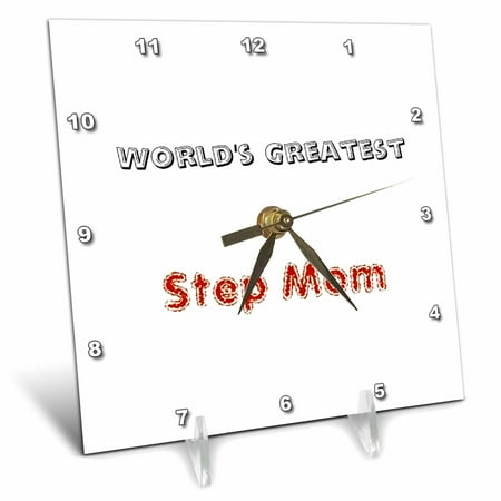 3dRose, Worlds Greatest Step Mom, 6x6 Desk Clock