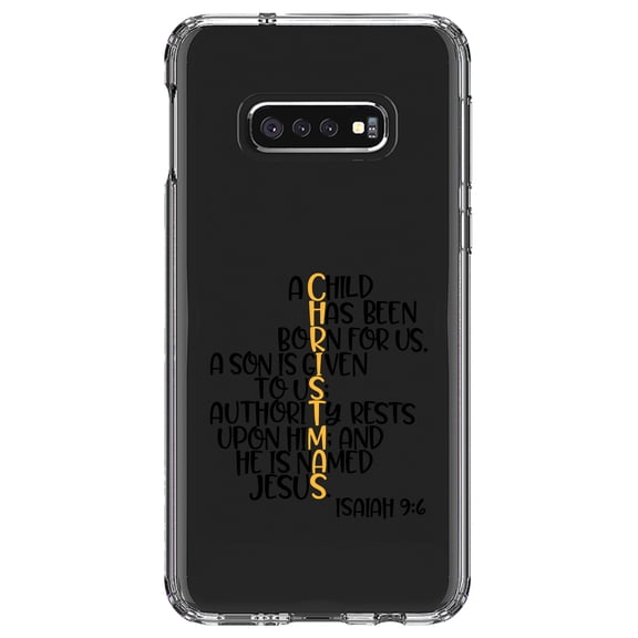 DistinctInk Clear Shockproof Hybrid Case for Samsung Galaxy S10e (5.8" Screen) - TPU Bumper Acrylic Back Tempered Glass Screen Protector - Christmas - Isaiah 9:6 - Black Yellow