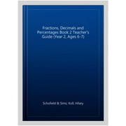 Fractions, Decimals and Percentages Book 2 Teacher's Guide (Year 2, Ages 6-7)