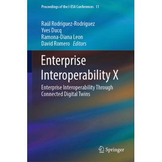 Proceedings of the I-ESA Conferences Enterprise Interoperability