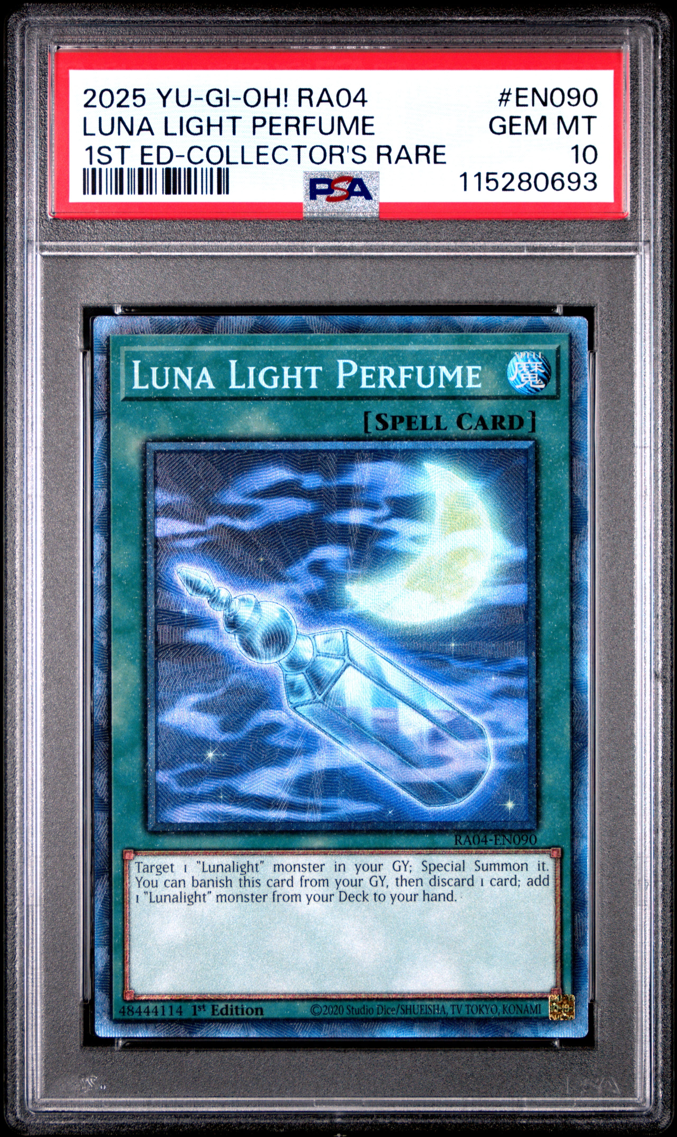 Yu Gi Oh! TCG, PSA Graded 10 GEM MINT, Luna Light Perfume 1St Ed Collector'S Rare #EN090, Ra04 Quarter Century Stampede, Fully Encapsulated Bundle with Compatible Yu Gi Oh! Hard Sealed Case