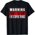 thumbnail image 1 of Warning Don't Follow I Do Stupid Things - Camiseta, 1 of 2