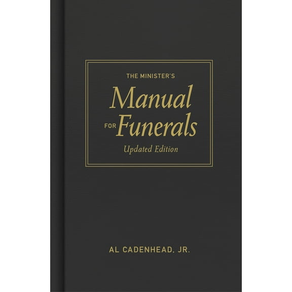 The Minister's Manual for Funerals, Updated Edition, (Hardcover)