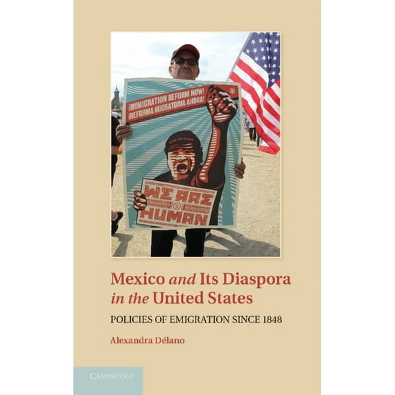 Mexico and Its Diaspora in the United States, (Paperback)